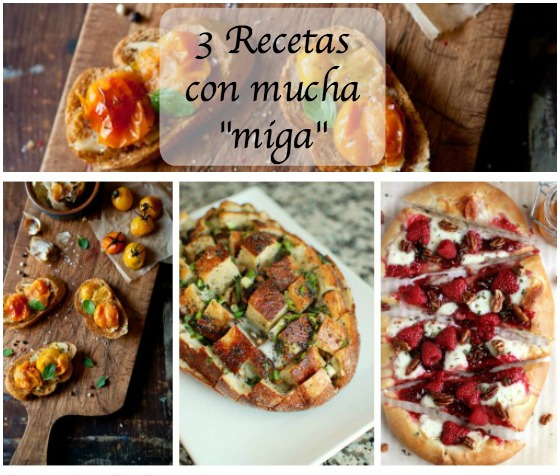 3 recetas con mucha \"miga\"