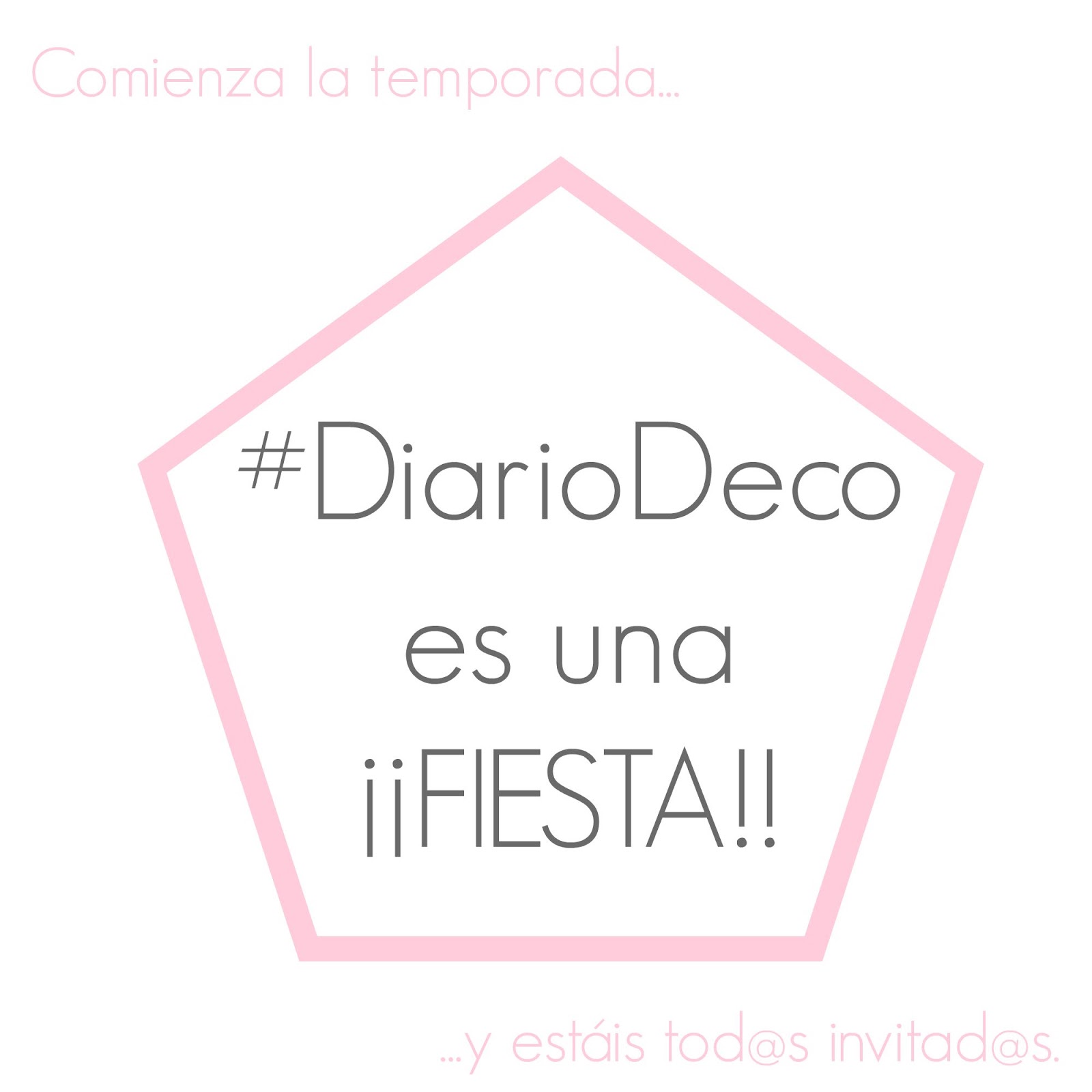 #DiarioDeco es una fiesta (I)