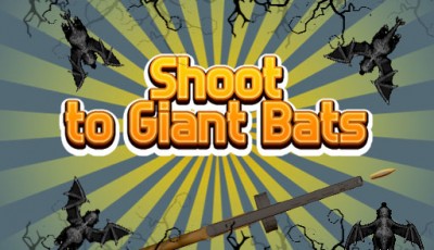 Shoot to giant Bats
