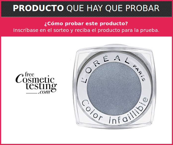 25 SOMBRA DE OJOS DE L’ORÉAL PARA PROBAR GRATIS EN FREE COSMETIC TESTING