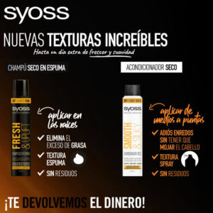 PRUEBA GRATIS SYOSS ACONDICIONADOR SECO Y SYOSS CHAMPÚ SECO EN ESPUMA
