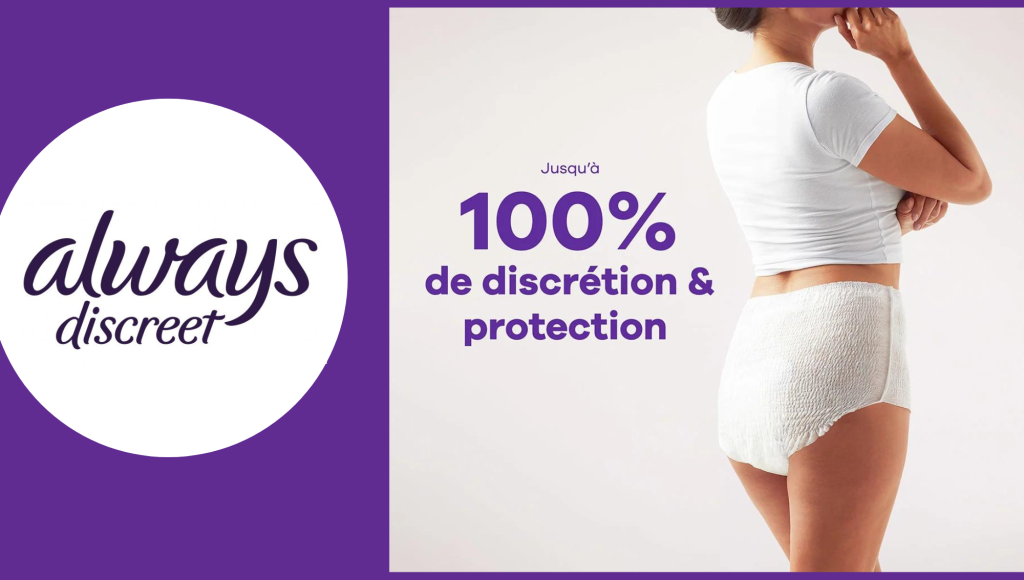 Recevez gratuitement le pack de culottes Always Discreet