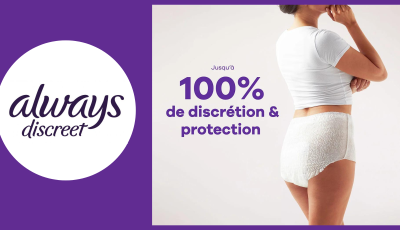 Recevez gratuitement le pack de culottes Always Discreet