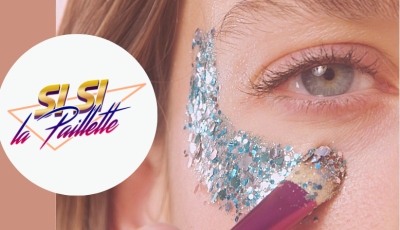Testez gratuitement les paillettes Si Si La Paillette