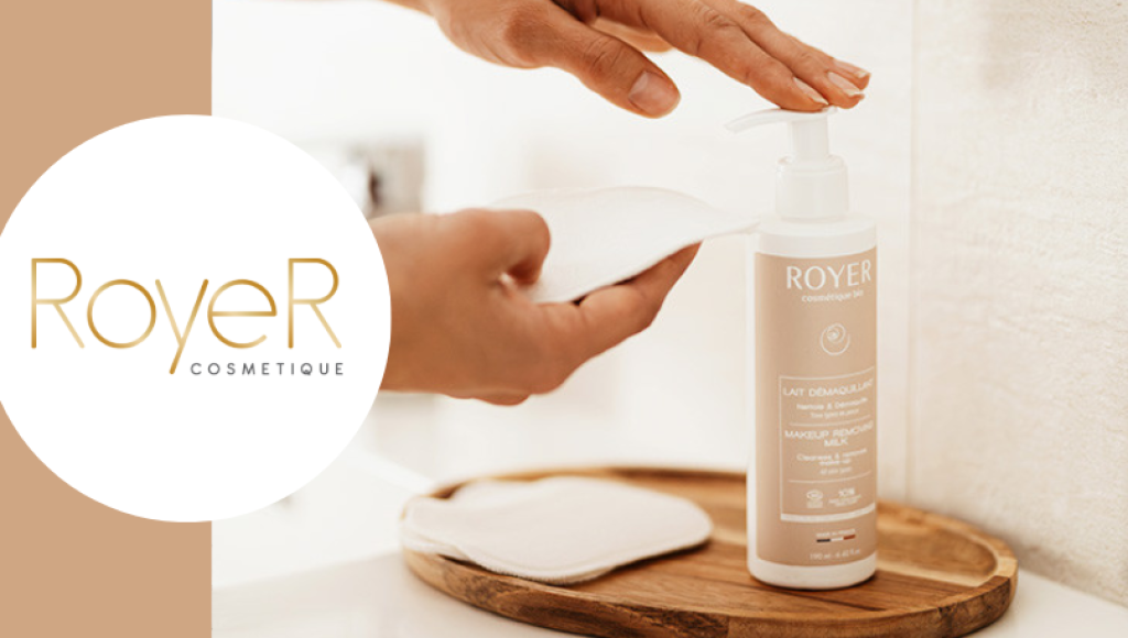 Testez gratuitement le démaquillants Bio de Royer Cosmétiques