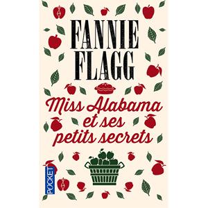 Recevez gratuitement le livre Miss Alabama et ses petits Secrets