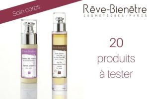 Testez gratuitement l\'Huile Sèche et la Crème Mains au beurre de karité de Rêve-BienEtre
