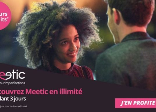 Testez gratuitement le site MEETIC pendant 7 jours
