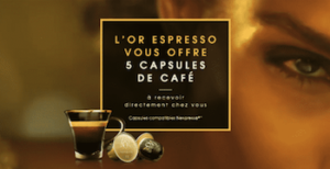 Testez gratuitement les capsules L’OR Espresso