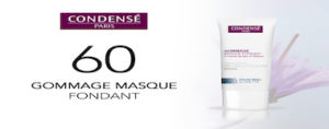 Tentez de gagner gratuitement 1 GOMMAGE MASQUE FONDANT de Condensé Paris