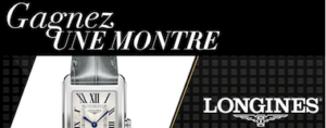 1 montre Longines d\'une valeur de 1100€ gratuite ça vous tente?